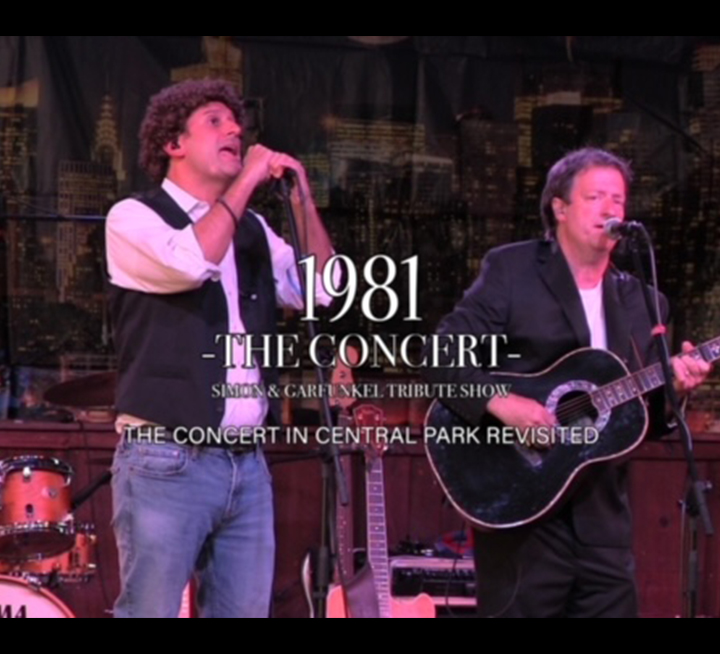 1981 - The Concert: Simon & Garfunkel Tribute