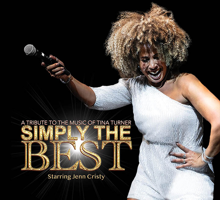 Fall 2027 - Simply the Best: A Tribute to the Music of Tina Turner
