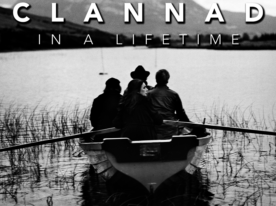 Clannad -In A Lifetime: The Farewell Tour