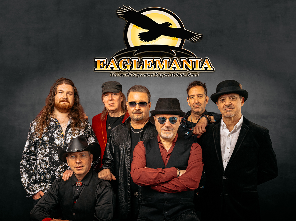 EagleMania - World’s Greatest Eagles Tribute Band