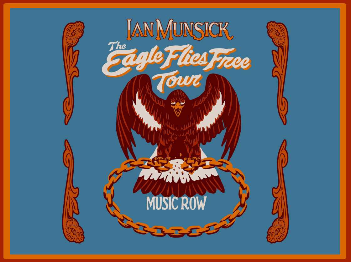 Ian Munsick - The Eagle Flies Free Tour