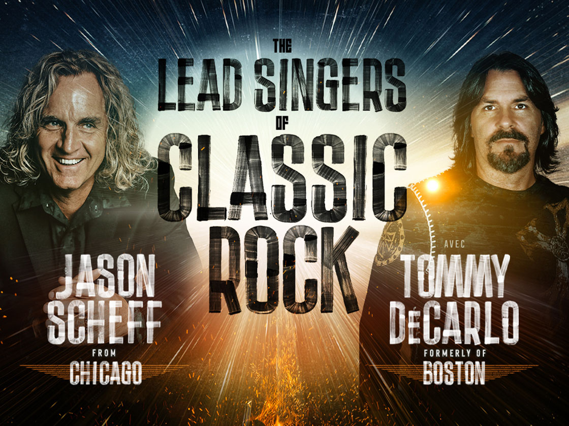The Lead Singers of Classic Rock -  Jason Scheff from Chicago & Tommy DeCarlo Formerly of Boston