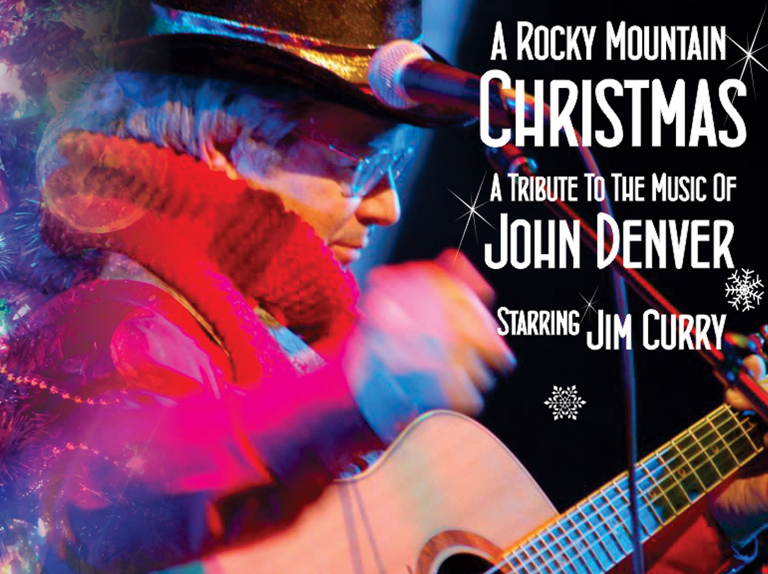 Rocky Mountain Christmas Starring Jim Curry - Performing the Music of John Denver & Holiday Favorites