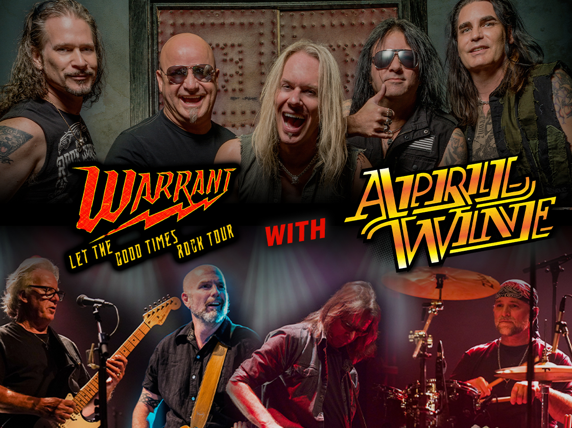 Warrant & April Wine