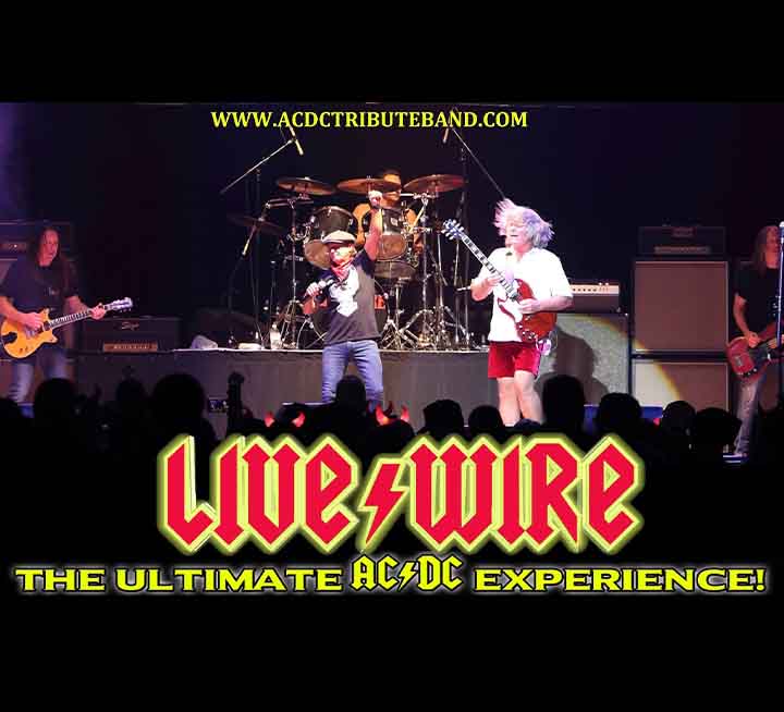 Live Wire - The Ultimate AC/DC Tribute Band