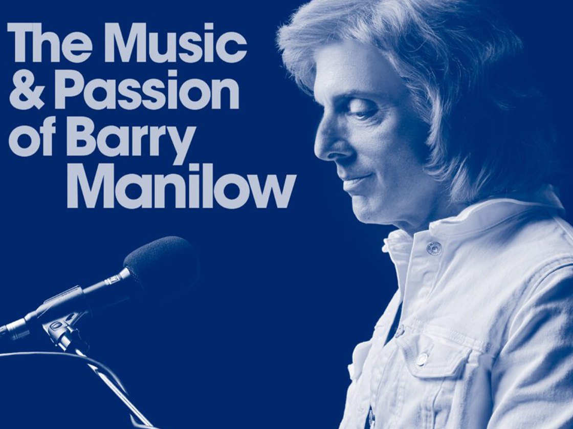 Fall 2027 - Daybreak: The Music & Passion of Barry Manilow 