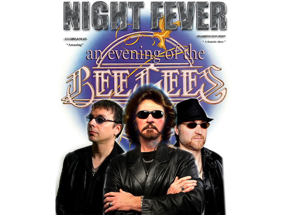 SOLD OUT - Night Fever - An Afternoon of the Bee Gees